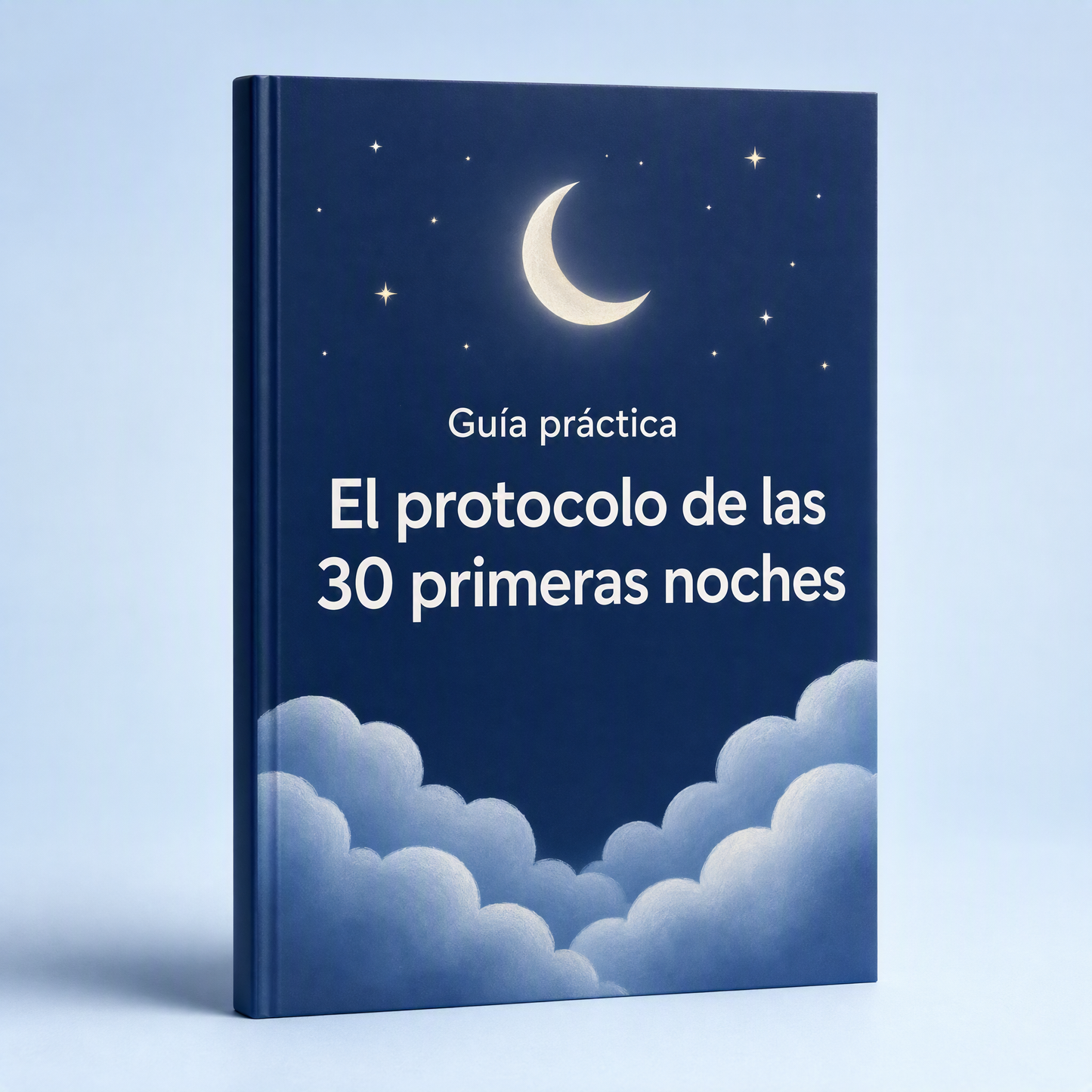 Guía práctica Nidito — El protocolo de las 30 primeras noches